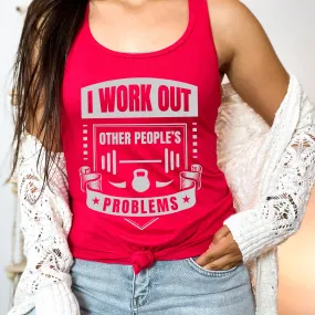 I Work Out Funny School Psychologist Shirt | Counselor Gift | Women's Ideal Racerback Tank
