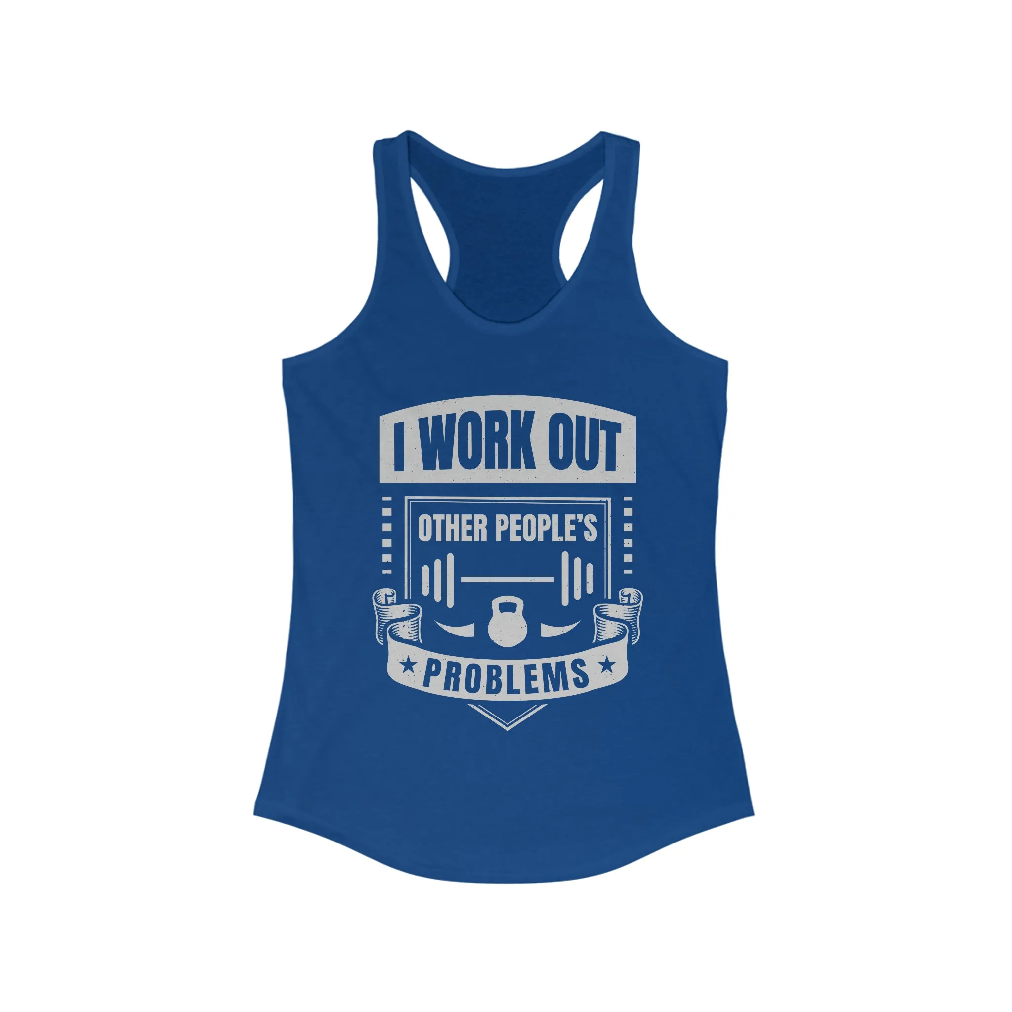 I Work Out Funny School Psychologist Shirt | Counselor Gift | Women's Ideal Racerback Tank