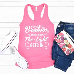 We Are All Broken Light Psychology Shirt | School Counselor Gift | Women's Slim-fit Racerback Tank Top